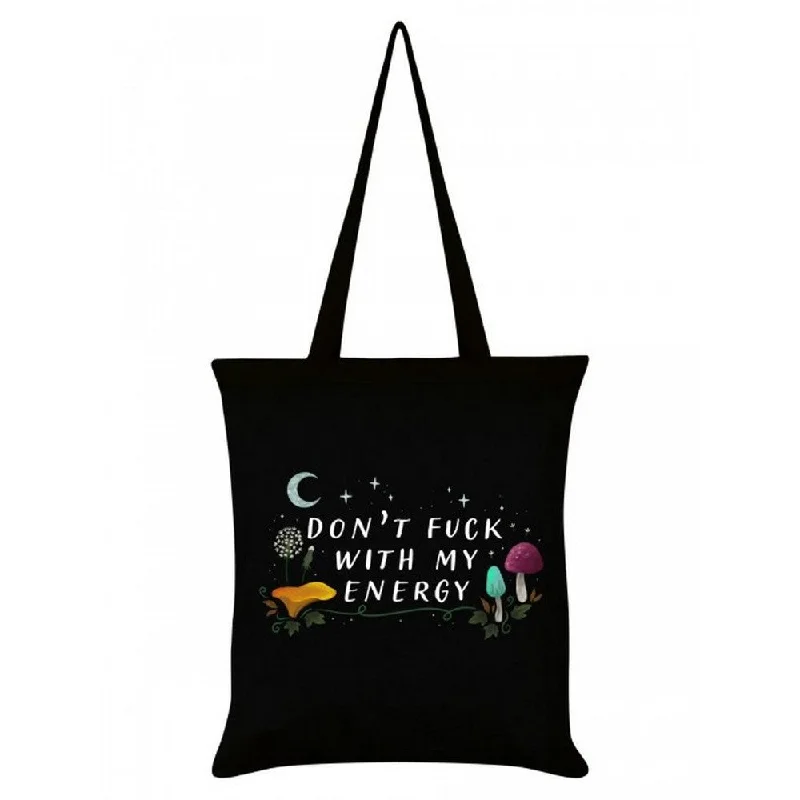 Grindstore Don´t Fuck With My Energy Tote Bag